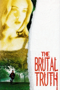 The Brutal Truth The Brutal Truth
