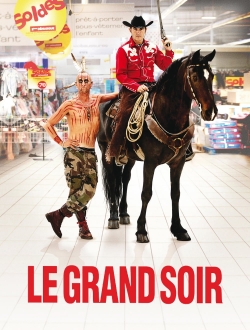 Le grand soir Le grand soir