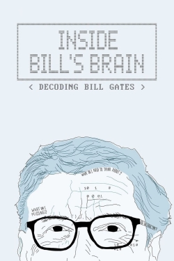 Inside Bill's Brain: Decoding Bill Gates Inside Bill's Brain: Decoding Bill Gates