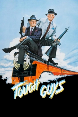 Tough Guys Tough Guys