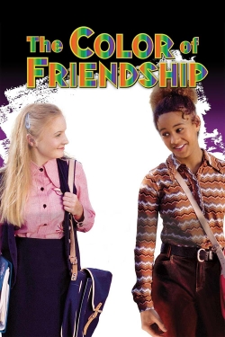 The Color of Friendship The Color of Friendship