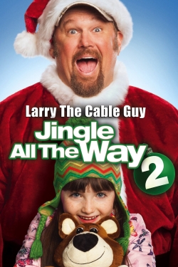 Jingle All the Way 2 Jingle All the Way 2