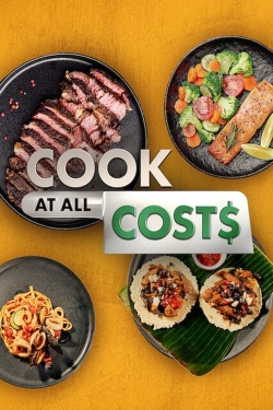 Cook at all Costs Cook at all Costs