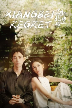 Xiangbei Regret Xiangbei Regret