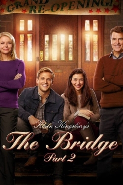 The Bridge Part 2 The Bridge Part 2