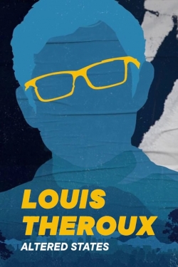 Louis Theroux's: Altered States Louis Theroux's: Altered States
