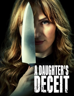 A Daughter's Deceit A Daughter's Deceit