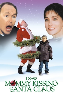 I Saw Mommy Kissing Santa Claus I Saw Mommy Kissing Santa Claus