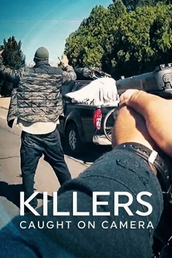 Killers: Caught on Camera Killers: Caught on Camera