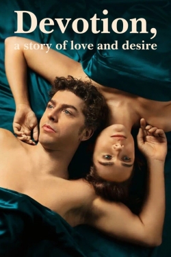 Devotion, a Story of Love and Desire Devotion, a Story of Love and Desire