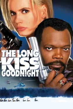 The Long Kiss Goodnight The Long Kiss Goodnight