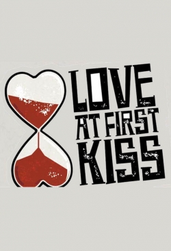 Love at First Kiss Love at First Kiss