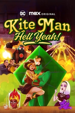 Kite Man: Hell Yeah! Kite Man: Hell Yeah!