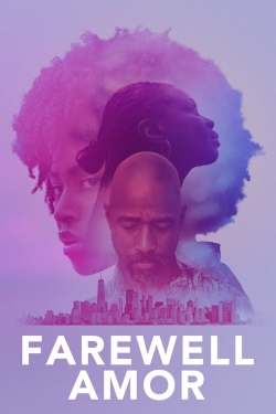 Farewell Amor Farewell Amor