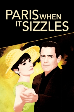 Paris When It Sizzles Paris When It Sizzles