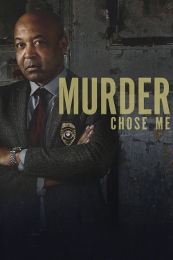 Murder Chose Me Murder Chose Me