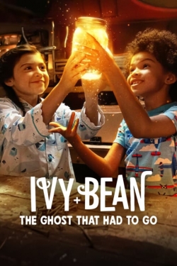 Ivy + Bean: The Ghost That Had to Go Ivy + Bean: The Ghost That Had to Go