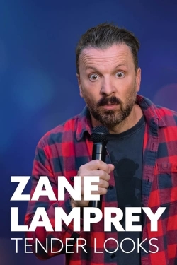 Zane Lamprey: Tender Looks Zane Lamprey: Tender Looks
