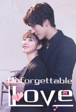 Unforgettable Love Unforgettable Love
