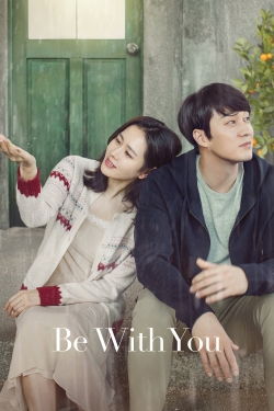 Be with You Be with You