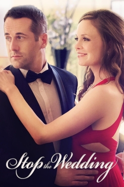 Stop the Wedding Stop the Wedding