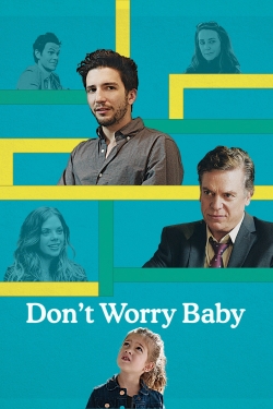 Don't Worry Baby Don't Worry Baby