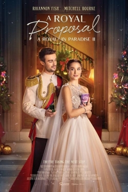 A Christmas Castle Proposal: A Royal in Paradise II A Christmas Castle Proposal: A Royal in Paradise II