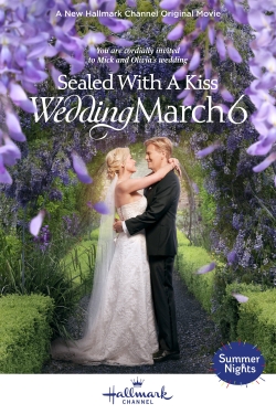 Sealed With a Kiss: Wedding March 6 Sealed With a Kiss: Wedding March 6