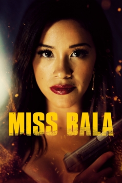 Miss Bala Miss Bala