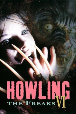 Howling VI: The Freaks Howling VI: The Freaks
