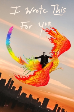 I Wrote This for You I Wrote This for You