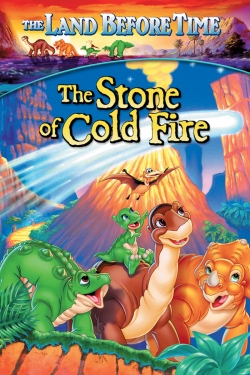 The Land Before Time VII: The Stone of Cold Fire The Land Before Time VII: The Stone of Cold Fire