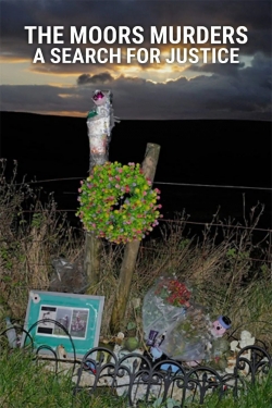 The Moors Murders: A Search for Justice The Moors Murders: A Search for Justice