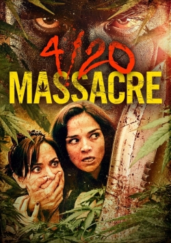 4/20 Massacre 4/20 Massacre