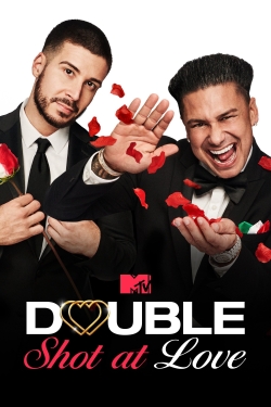 Double Shot at Love with DJ Pauly D & Vinny Double Shot at Love with DJ Pauly D & Vinny