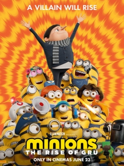 Minions: The Rise of Gru Minions: The Rise of Gru