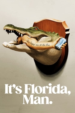 It's Florida, Man. It's Florida, Man.