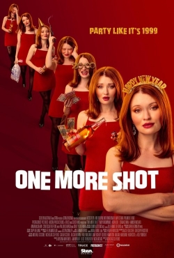 One More Shot One More Shot