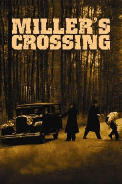 Miller's Crossing Miller's Crossing