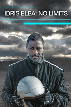 Idris Elba: No Limits Idris Elba: No Limits