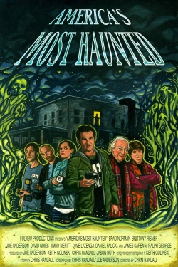 America's Most Haunted America's Most Haunted