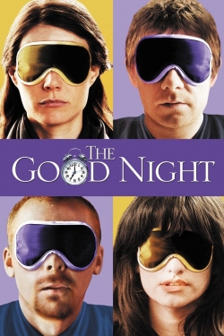The Good Night The Good Night