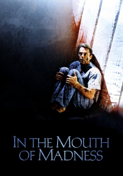 In the Mouth of Madness In the Mouth of Madness