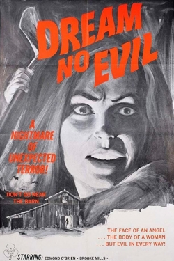 Dream No Evil Dream No Evil