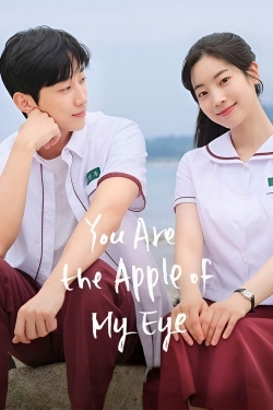 You Are the Apple of My Eye You Are the Apple of My Eye