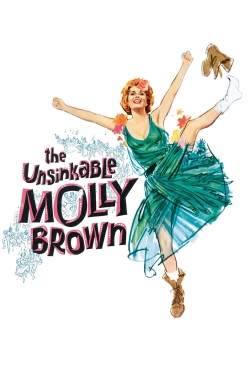 The Unsinkable Molly Brown The Unsinkable Molly Brown