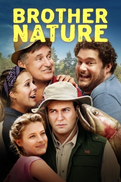 Brother Nature Brother Nature