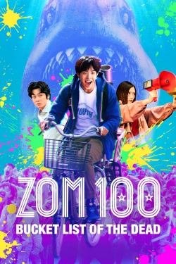 Zom 100: Bucket List of the Dead Zom 100: Bucket List of the Dead