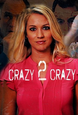 Crazy 2 Crazy Crazy 2 Crazy