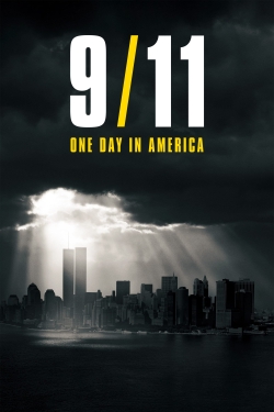 9/11: One Day in America 9/11: One Day in America